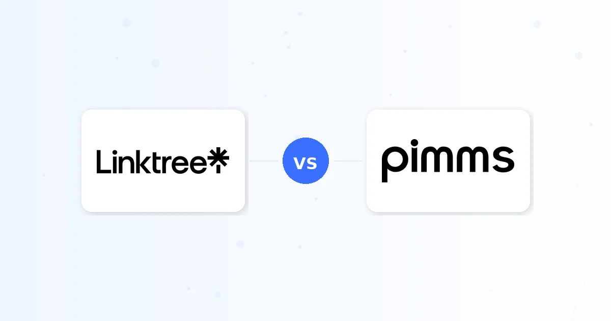 Linktree vs PIMMS 2026: bio pages vs revenue tracking — which do you need?